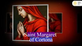St. Margaret of Cortona - মহৎ জীবন